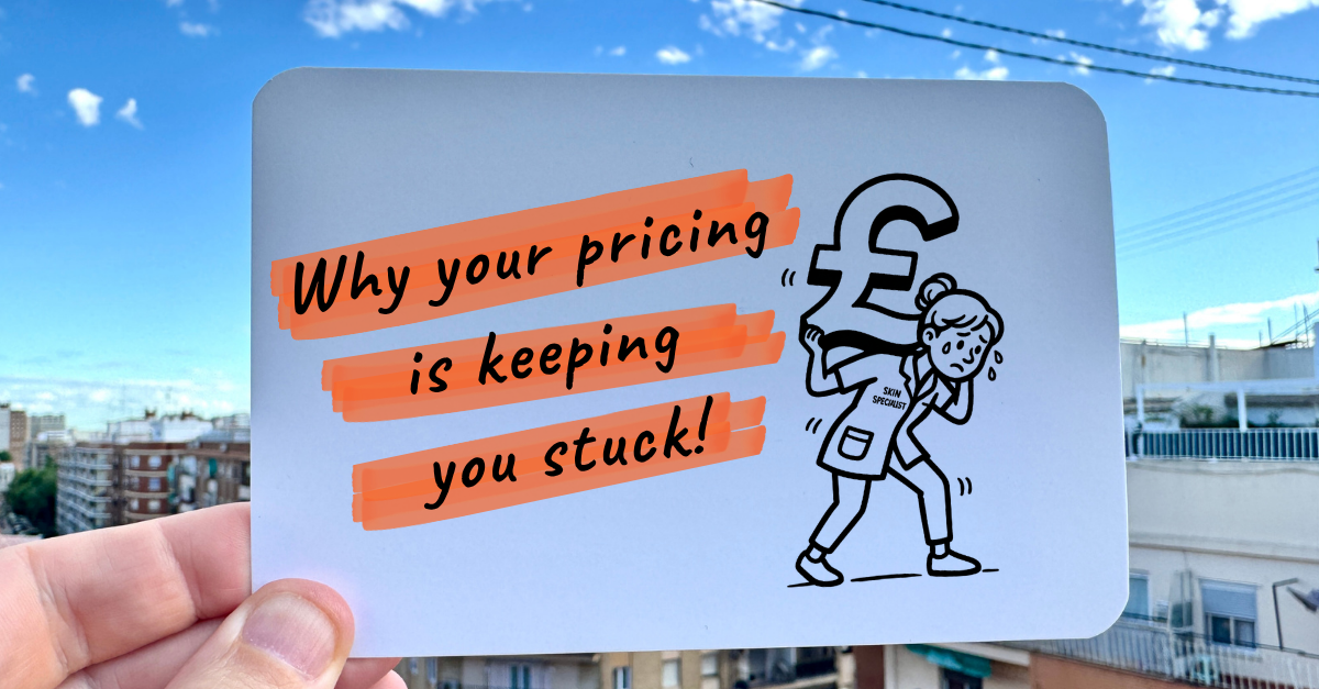 Skin clinic pricing strategy diagram showing old way vs new way - by Adam Chatterley UK business coach