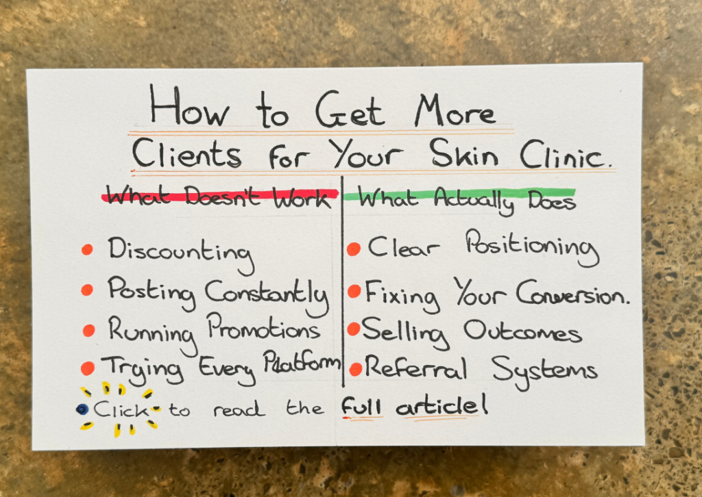 dam Chatterley how to get more clients skin clinic
